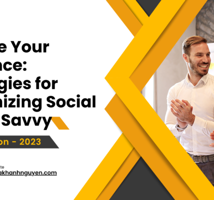 Elevate Your Presence: Strategies for Maximizing Social Media Savvy
