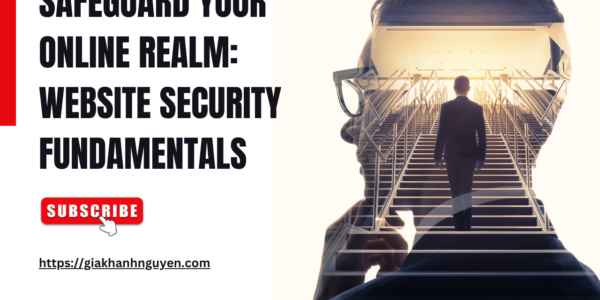 In the digital era, where cyber threats loom large, safeguarding your online realm has never been more critical. This article delves into the fundamentals of website security, providing key strategies to protect your digital presence effectively. By adhering to these principles, you can fortify your website against a myriad of cyber threats.
